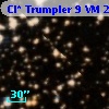 Cl* Trumpler    9     VM      22