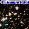 Cl* Trumpler    9     VM       6