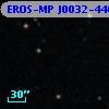 EROS-MP J0032-4405