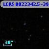 LCRS B022342.5-385501