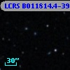 LCRS B011814.4-393458
