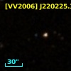 [VV2006] J220225.3-310221