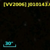 [VV2006] J010143.0-305214