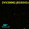 [VV2006] J010243.0-304420