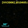 [VV2006] J010405.9-303217