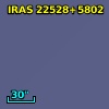 IRAS 22528+5802