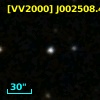 [VV2000] J002508.4-202735