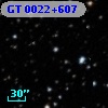 GT 0022+607