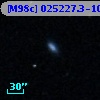 [M98c] 025227.3-100952