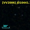 [VV2006] J010441.7-103957