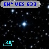 EM* VES  633