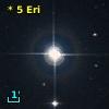 *   5 Eri