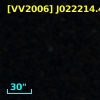 [VV2006] J022214.4-001745