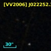 [VV2006] J022252.3-000942
