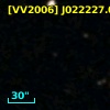[VV2006] J022227.0-000738