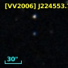 [VV2006] J224553.7+050057