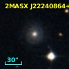 2MASX J22240864+0842037