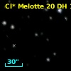 Cl* Melotte   20     DH     180