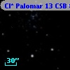 Cl* Palomar   13    CSB      88