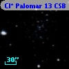 Cl* Palomar   13    CSB     103