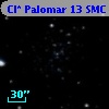Cl* Palomar   13    SMC     389