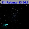 Cl* Palomar   13    ORS      83