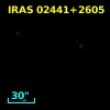 IRAS 02441+2605