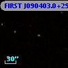 FIRST J090403.0+290900