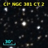 Cl* NGC  381     CT       2