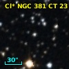 Cl* NGC  381     CT      23