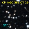 Cl* NGC  381     CT      29