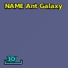 NAME ANT Galaxy