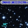 2MASS J02225270+5718097