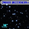 2MASS J02235639+5657032