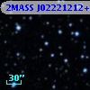 2MASS J02221212+5647224