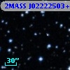 2MASS J02222503+5650330
