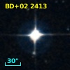 BD+02  2413
