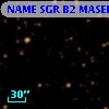 NAME SGR B2 MASER A