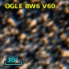 OGLE BW6 V60