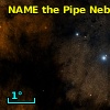 NAME PIPE NEBULA