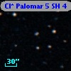 Cl* Palomar    5     SH       4