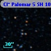Cl* Palomar    5     SH      10