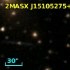 2MASX J15105275+0543296