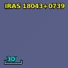 IRAS 18043+0739