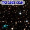 TXS 2002+320