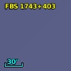 FBS 1743+403