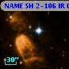 NAME SH 2-106 IR CLUSTER