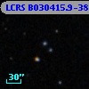 LCRS B030415.9-384925