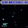 LCRS B032350.2-422222
