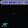 LCRS B030237.7-393107